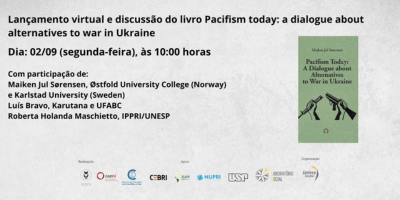 Lançamento virtual e discussão do livro "Pacifism today: a dialogue about alternatives to war in Ukraine"