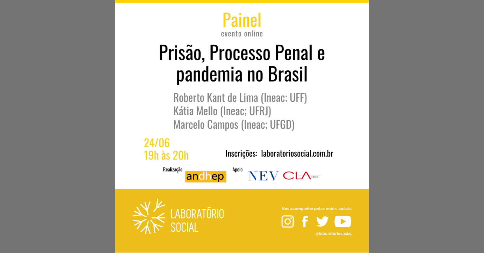 Prisão, Processo Penal e pandemia no Brasil